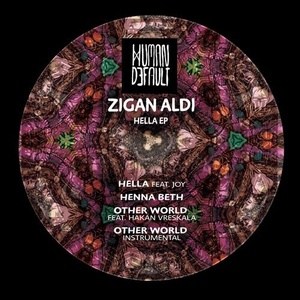 Zigan Aldi - Hella EP [HBD002]