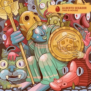 Alberto Segador - This Is House [DB230]
