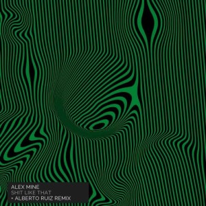 Alex Mine - Shit Like That (Incl. Alberto Ruiz Remix) [CMD106]
