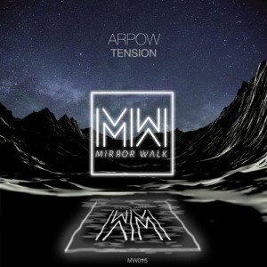Arpow - Tension [MW015]