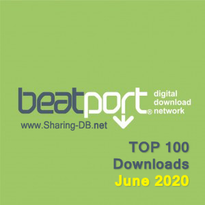 Beatport Top 100 Downloads June 2020