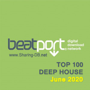 Beatport Top 100 Deep House June 2020