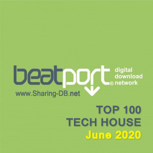 Beatport Top 100 Tech House June 2020