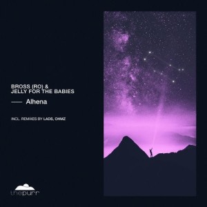 Bross (RO), Jelly For The Babies - Alhena [PURR245]