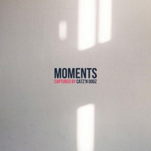 Catz ‘n Dogz - Moments [PETS121]