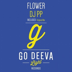 DJ PP - Flower [GDL2004]