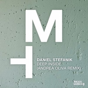 Daniel Stefanik - Deep Inside (Andrea Oliva Remix) [MHD094]