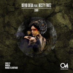 Devid Dega, Besty Fritz - Zero1 [OSCM111]