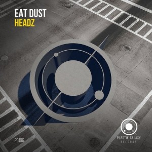 Eat Dust, Kelson - Headz [195081716800]