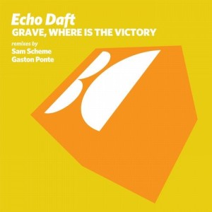 Echo Daft - Grave, Where Is the Victory [BALKAN0628]
