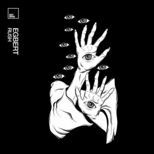 Egbert - Rush [OCT180]