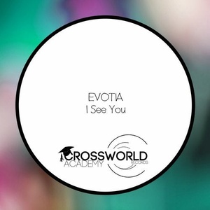 Evotia - I See You [CWA343]
