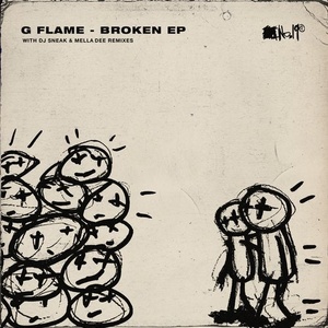 G Flame - Broken EP [NO19094]
