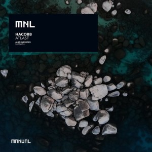 Hacobb - Atlast [MNL189]