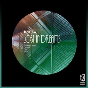JONA (AW) - Lost In Dreams [EST217]