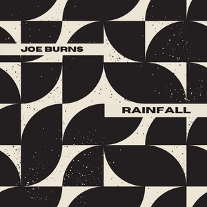 Joe Burns - Rainfall [DU036]