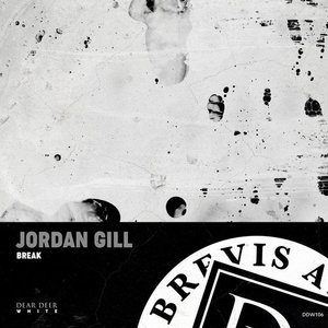 Jordan Gill - Break [DDW106]