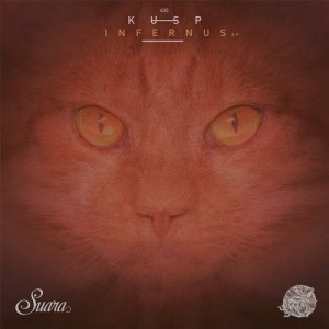 KUSP (UK) - Infernus EP [SUARA400]