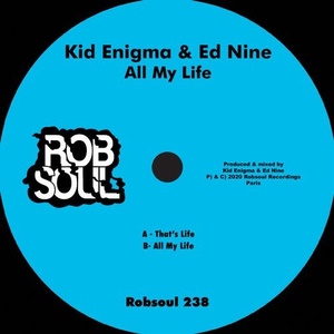 Kid Enigma, Ed Nine - All My Life [RB238]