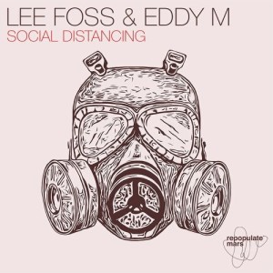 Lee Foss, Eddy M. - Social Distancing [RPM081]