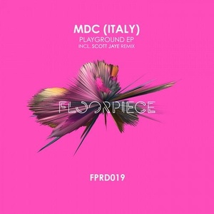 MDC (Italy) - Playground EP [FPRD019]