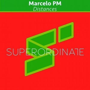 Marcelo PM - Distances [SUPER254]