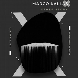 Marco Kallas - Other Story [OXP001]