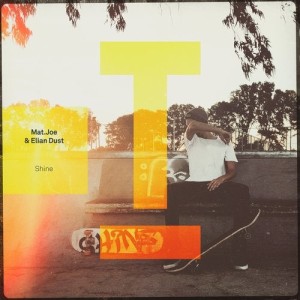 Mat.Joe, Elian Dust - Shine [TOOL92501Z]