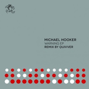 Michael Hooker - Warning EP [YR275]
