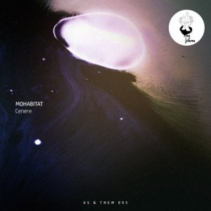 Mohabitat - Cenere [UT095]