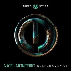 Najel Monteiro - Delfshaven EP [MT134]