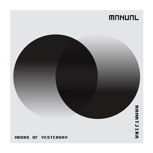 Namatjira - Moons of Yesterday [MAN296]