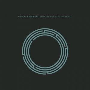 Nicolas Baschiera - Empathy Will Save the World [RYNTH029]