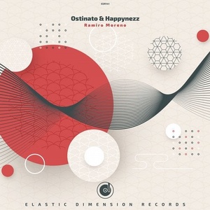 Ramiro Moreno - Ostinato & Happynezz [EDR141]