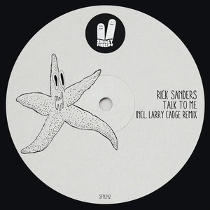 Rick Sanders - Talk to Me [SFN242]