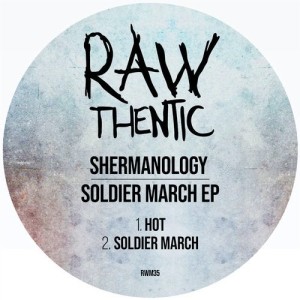 Shermanology - Soldier March [RWM035]
