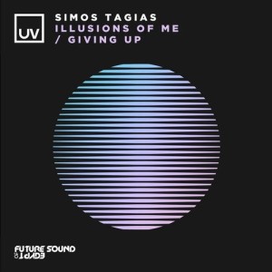 Simos Tagias - Illusions Of Me [FSOEUV112A]