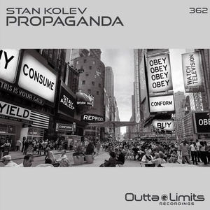 Stan Kolev - Propaganda [OL362]