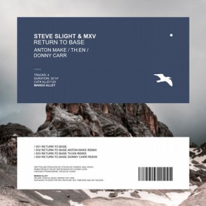 Steve Slight, MXV - Return to Base [ALLEY120]
