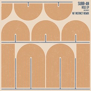 Subb-An - Rise EP [MOSCOW037S]