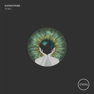 Superstrobe - No Rules [PHOBIQ0235D]