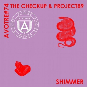 The Checkup, Project89 - Shimmer [AVOTRE074]