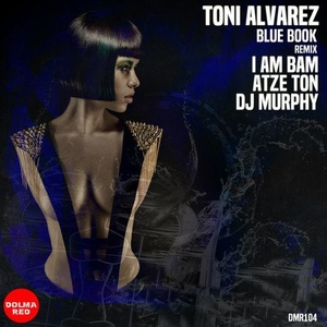 Toni Alvarez - Blue Book [DMR104]