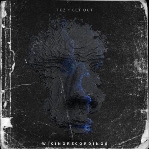 Tuz - Get Out [WIK014]