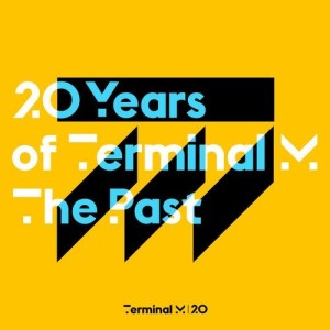 VA - 20 Years Of Terminal M - The Past [TERM184]