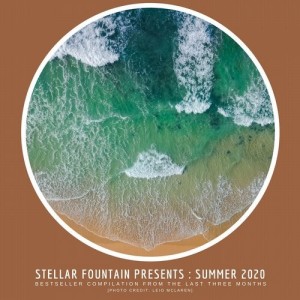 VA - Stellar Fountain Presents: Summer 2020 [SFS063]