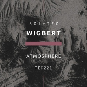 Wigbert - Atmosphere [TEC221]