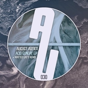 August Artier - Acid Sunday EP [AUM030]