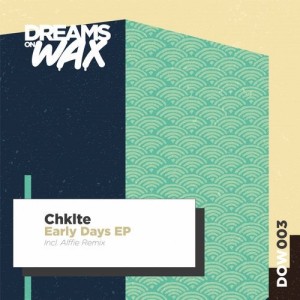 Chklte - Early Days [DOW003]