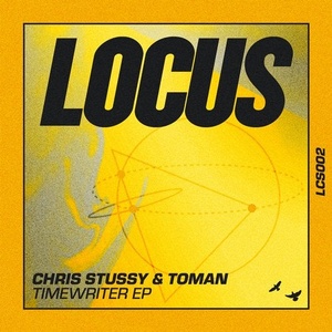 Chris Stussy, Toman - Timewriter EP [LCS002]